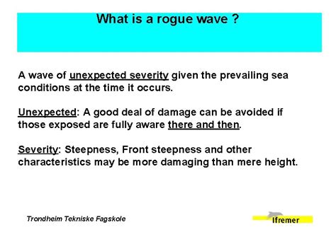 What is a Rogue Wave The Design Wave