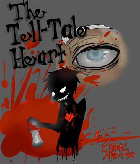 The Tell-Tale Heart by RAD-SHAD on DeviantArt