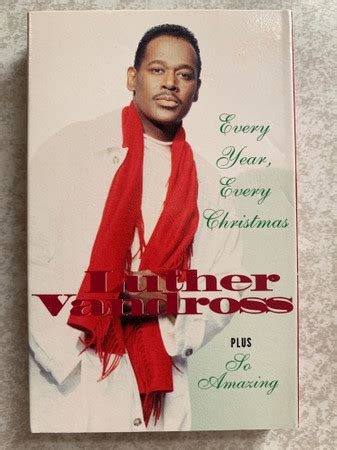 Luther Vandross – Every Year, Every Christmas (1995, Cassette) - Discogs