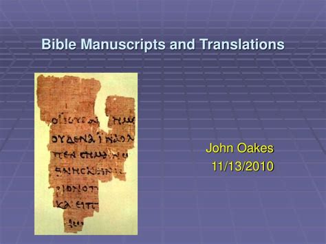 PPT - Bible Manuscripts and Translations PowerPoint Presentation, free download - ID:3571433