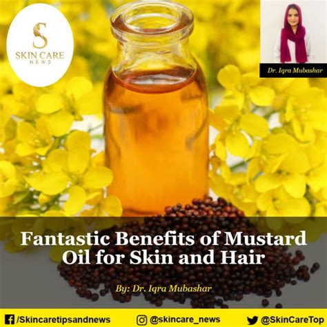 Fantastic Benefits of Mustard Oil for Skin and Hair --- Skincare News---