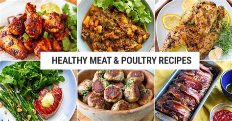 Healthy Meat & Poultry Recipes - Cooked & Loved