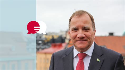 Former Swedish Prime Minister Stefan Löfven on stemming the tide of right-wing authoritarianism ...