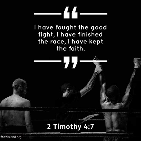 I have fought the good fight – 2 Timothy 4 7 | Faith Island