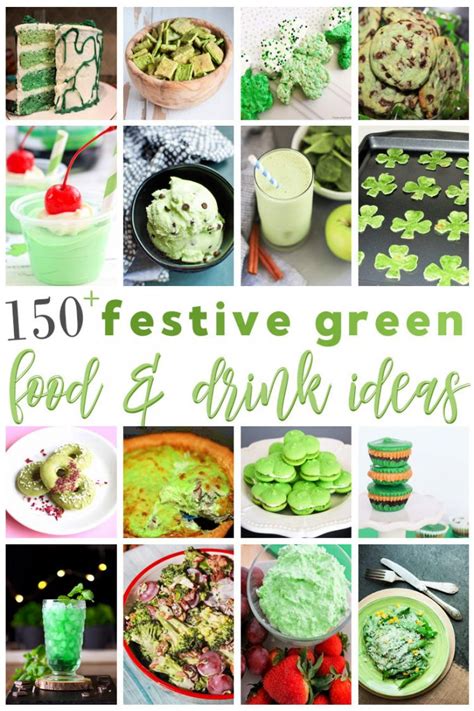 150+ Festive Green Food and Drink Ideas - For the Love of Food