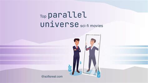 Top parallel universe sci-fi movies to take you to alternate worlds - Science Fiction is Real