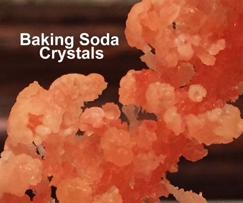 Baking Soda Crystals : 10 Steps (with Pictures) - Instructables