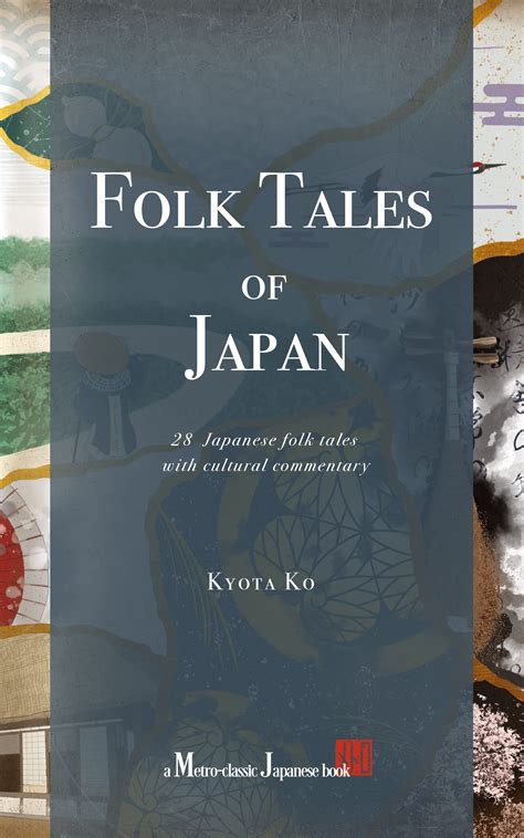 Folk Tales of Japan: 28 Japanese folk tales with cultural commentary by ...