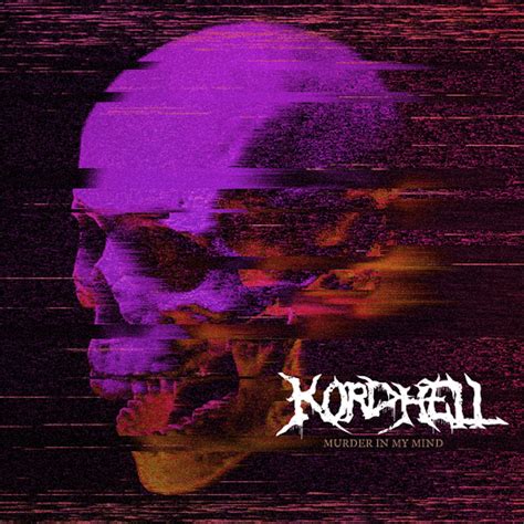 ‎Murder In My Mind (Sped Up) - Single - Album by Kordhell - Apple Music