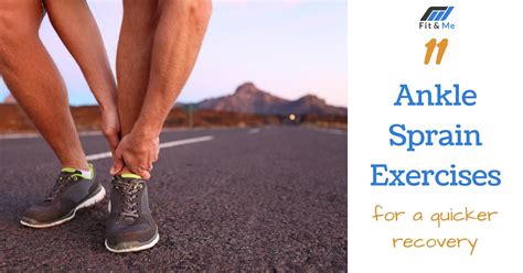 11 Ankle Sprain Exercises for a Quicker Recovery