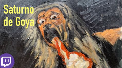 Pinto "Saturno devorando a su hijo" de Goya con óleo sobre tabla. - YouTube