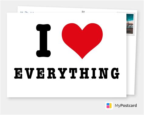 I love everything - Classic | Love Cards & Quotes 🌹💌 | Send real postcards online | Liebeskarten ...