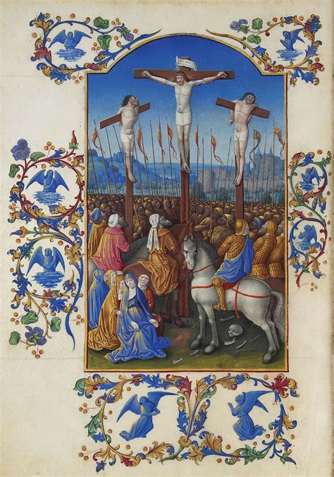 Folio 152v - The Crucifixion - Category:Très Riches Heures du Duc de Berry - Wikimedia Commons ...