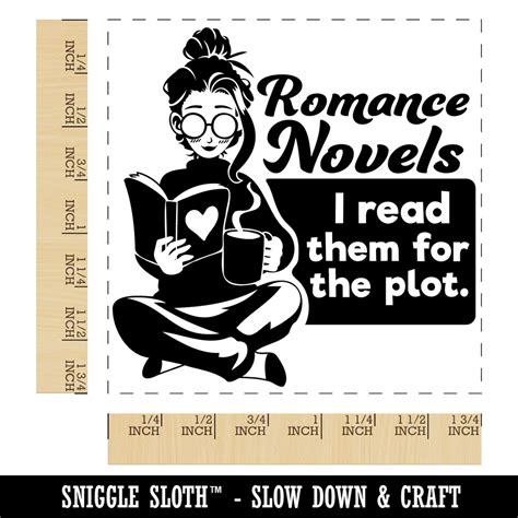 I Read Romance Novels for the Plot Square Rubber Stamp for Stamping ...