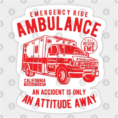 Ambulance - Ambulance - Sticker | TeePublic