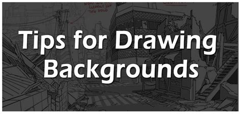 Tips for Drawing Backgrounds | The Big Bad World Of Concept Art