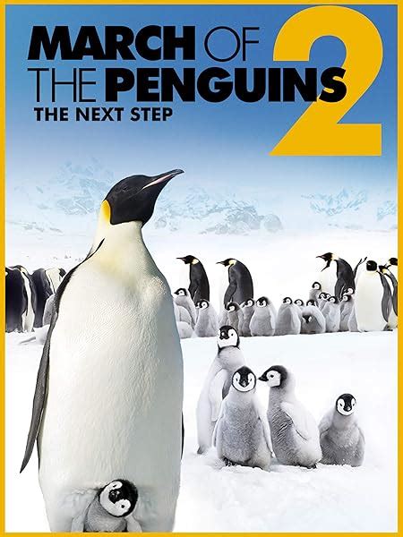 Watch March Of The Penguins 2: The Next Step | Prime Video