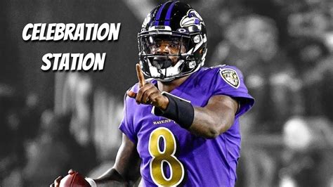 Lamar Jackson || "Celebration Station" || Ravens MVP Mixtape ft. Lil Uzi Vert ᴴᴰ - YouTube