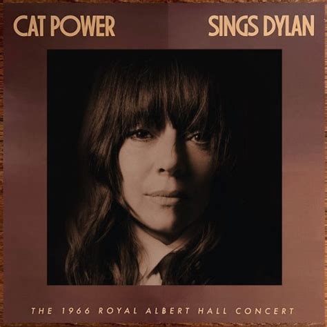 Review: Cat Power's 'Cat Power Sings Dylan: The 1966 Royal Albert Hall ...