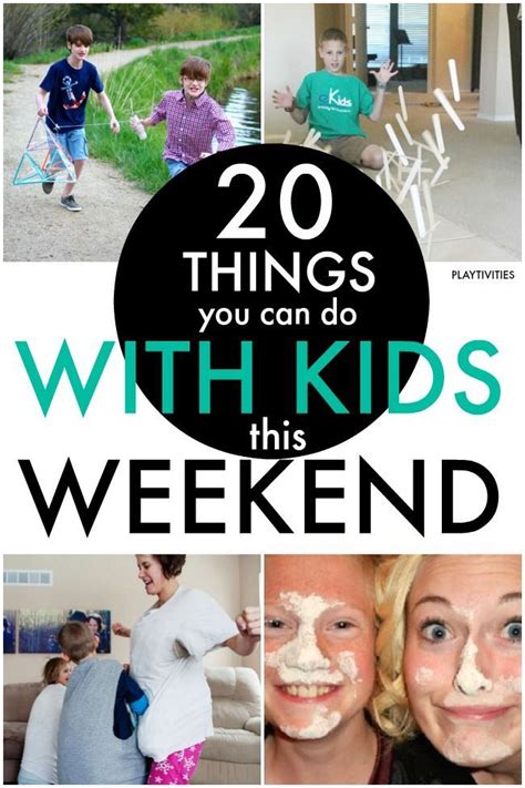 20 The Best Family Weekend Activities - PLAYTIVITIES | Family weekend activities, Family weekend ...