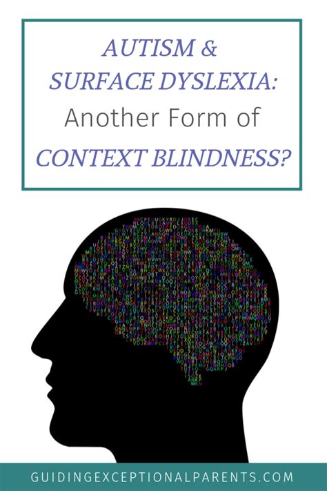 Orthographic (Surface) Dyslexia: It's Not Just About Phonology | Guiding Exceptional Parents