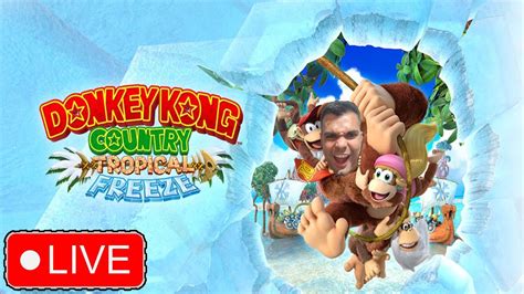 🔴Donkey Kong Tropical Freeze #03. - YouTube