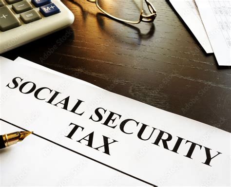 Social Security Tax | Calculator, Rates, Limits & How to Pay