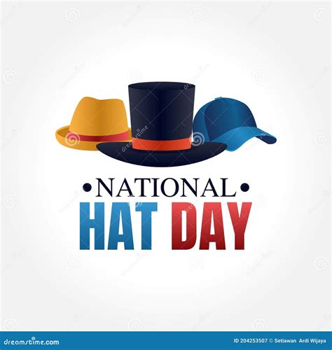 Vector Graphic of National Hat Day Stock Vector - Illustration of ...