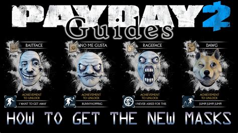 Meme Masks Crimefest 2015 - [Payday 2 - Guide] - YouTube