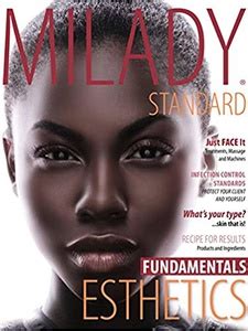 Milady Standard Esthetics: Fundamentals and Skin Care and Cosmetic ...