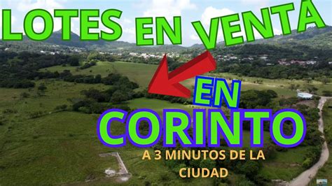 LOTES en VENTA en CORINTO Morazan a 3 minutos de la ciudad - YouTube