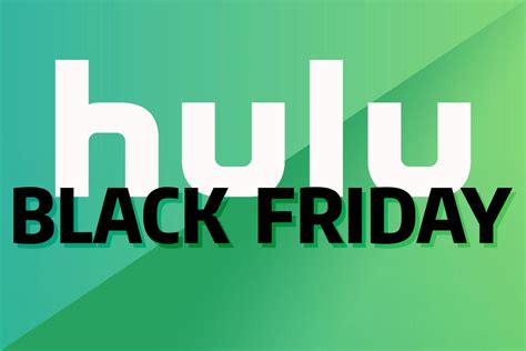 Hulu Black Friday Deal: Subscribe Now for Just 99 Cents Per Month For a ...