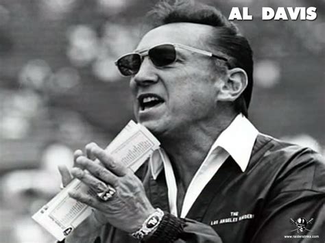 Al Davis Biography, Al Davis's Famous Quotes - Sualci Quotes 2019