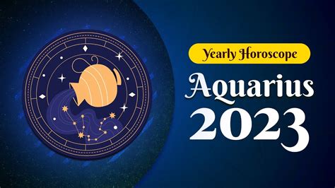 Aquarius Yearly Horoscope 2023 | Aquarius – Your Year of Creativity and ...