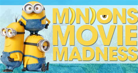 Minions Movie Madness! – K-Zone