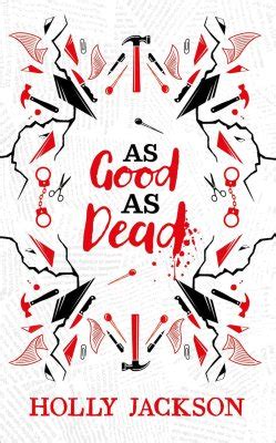 As Good As Dead Collector's Edition by Holly Jackson | Waterstones