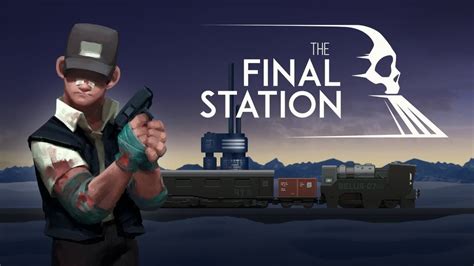 The Final Station Walkthrough Gameplay & Ending - FULL Game (PC Longplay) - YouTube