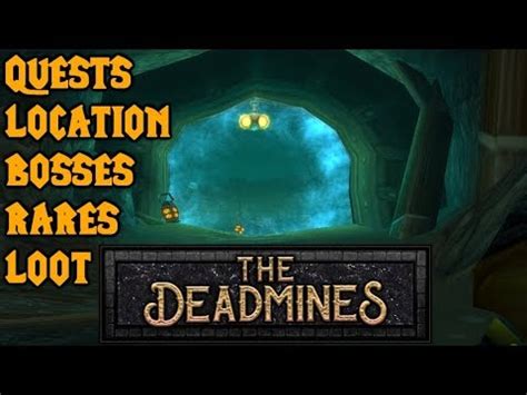 WoW Classic Deadmines Guide(Quests, Location, Bosses, Rares, Loot) - YouTube