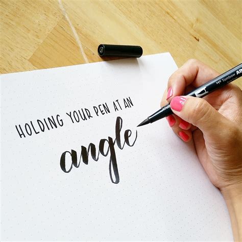 How to hold your brush pen at an angle – Pieces Calligraphy