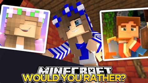 Minecraft Little Carly- WHO WOULD YOU RATHER?! - YouTube