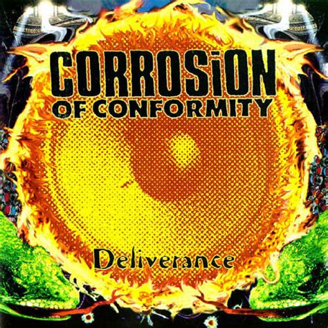 Corrosion of Conformity - Deliverance Lyrics and Tracklist | Genius