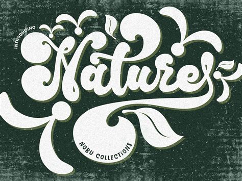 Nature Font by Ake Thanantreesak on Dribbble