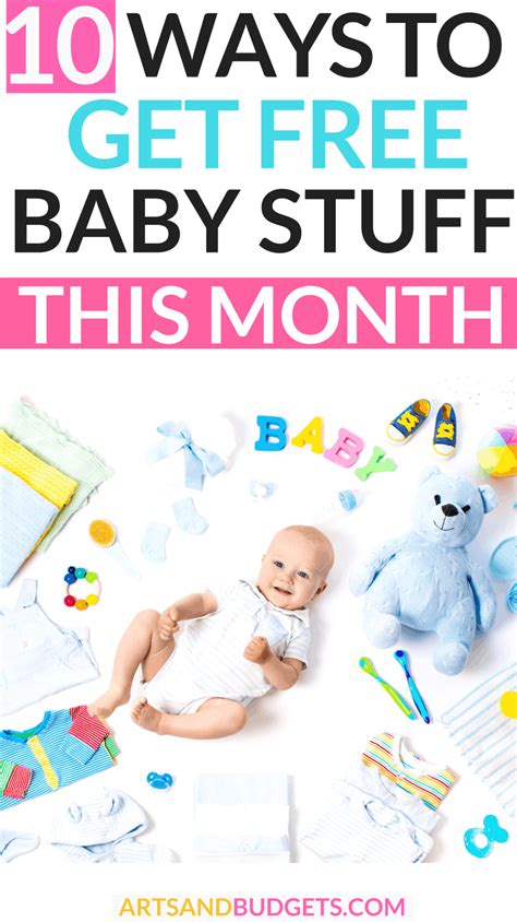 10 Ways To Get Free Baby Stuff This Month - Arts and Budgets