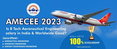 B Tech Aeronautical Engineering Salary in India and Worldwide