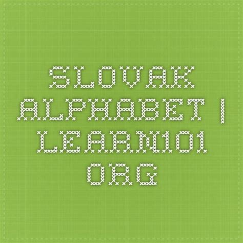 Slovak Alphabet | learn101.org | Alphabet, Learning, Slovak