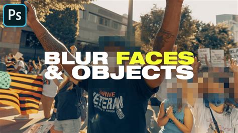 How to Blur Faces & Objects - Adobe Photoshop CC Tutorial (2020) - YouTube