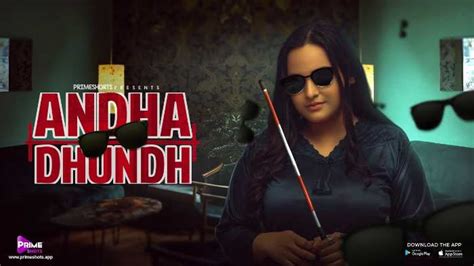 Andhadhun (Primeshots Web Series) Cast, Actress Name, Actors