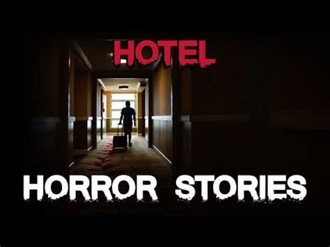 3 Scary True Hotel Horror Stories : r/UnexplainedPhenomena7