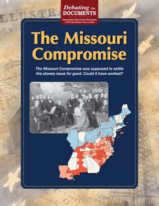 THE MISSOURI COMPROMISE - Social Studies