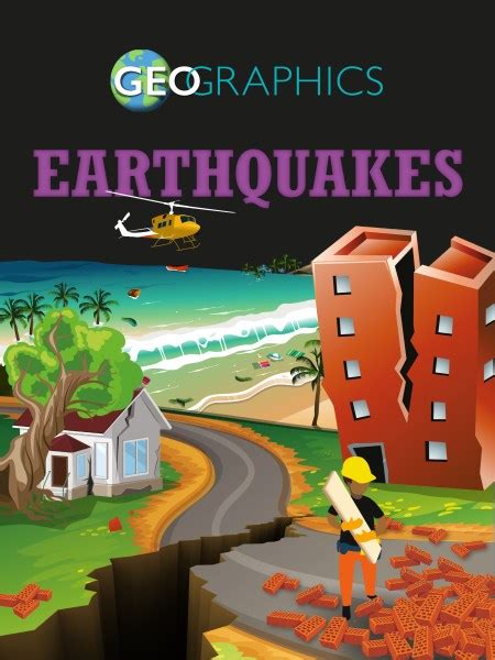 Geographics: Earthquakes by Georgia Amson-Bradshaw | Hachette UK